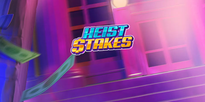 Cara Jackpot Ratusan Juta Slot Heist Stakes Tanpa Batas
