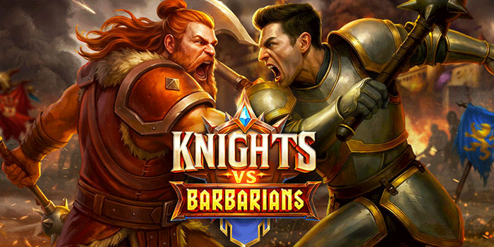 Pola Gacor Teruji Ampuh Slot Knights Vs Barbarians