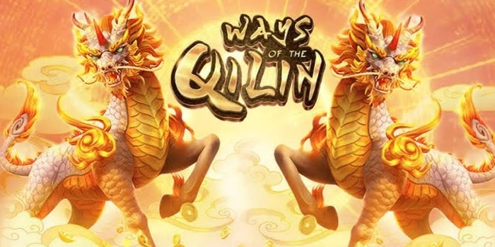 Strategi Auto Cuan di Slot Ways of the Qilin